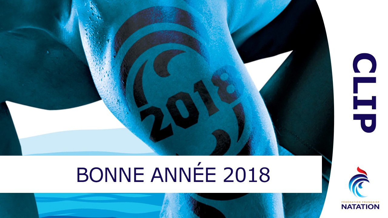 La FFN vous présente ses meilleurs voeux pour 2018