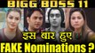 Bigg Boss 11: Shilpa Shinde, Hina Khan, Vikas Gupta & Luv Tyagi's Nominations is FAKE ? | FilmiBeat