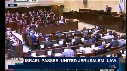 DAILY DOSE | Israel passes 'united Jerusalem' law | Tuesday, January 2nd 2018