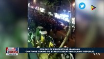 GLOBAL NEWS: 5th day of protests as Iranians continue taking to streets decrying Islamic republic