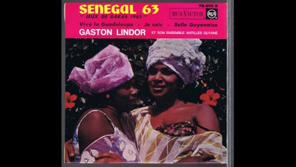 Gaston Lindor et son Ensemble Antilles Guyane - Belle Guyanaise