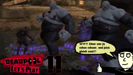 Deadpool Let's Play 11: WTF?! ZWEI?!