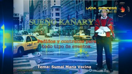 Sumai Mana Vecina Sueño Cañari