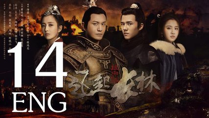 [Eng 14] Nirvana in Fire II 琅琊榜之风起长林