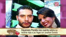 Dayanara Peralta nos cuenta  sobre su reciente viaje a las Vegas con Jonathan Estrada