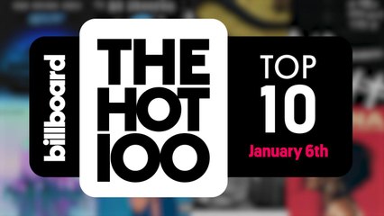 Early Release! Billboard Hot 100 Top 10 January 6th 2018 Countdown | Official