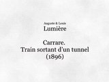 Carrare, train sortant d'un tunnel (1897)