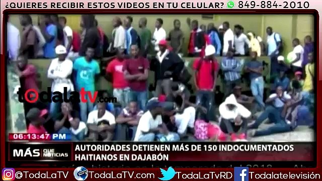 Autoridades detienen más de 150 indocumentados haitianos en Dajabón-Más Que Noticias-Video