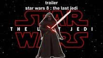 Star Wars 8 : The Last Jedi