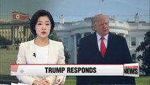 Trump says North Korea wanting talks with South Korea could be good news