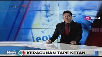 61 Orang Keracunan Tape Ketan