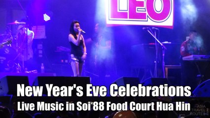 New Years Eve Celebration Live Music in Soi 88 Food Court Hua Hin