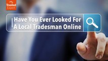 Find A Trusted Local Tradesmen In Your Area - My Trusted Expert