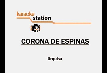 Margarita - Corona de espinas (Karaoke)