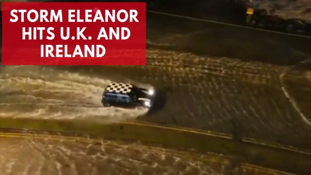 Storm Eleanor causes flooding and disruption across UK and Ireland