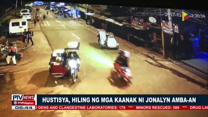 Hustisya, hiling ng mga kaanak ni Jonalyn Amba-an