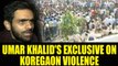 Bhima Koregaon violence: Umar Khalid slams BJP, RSS over clashes | Oneindia news