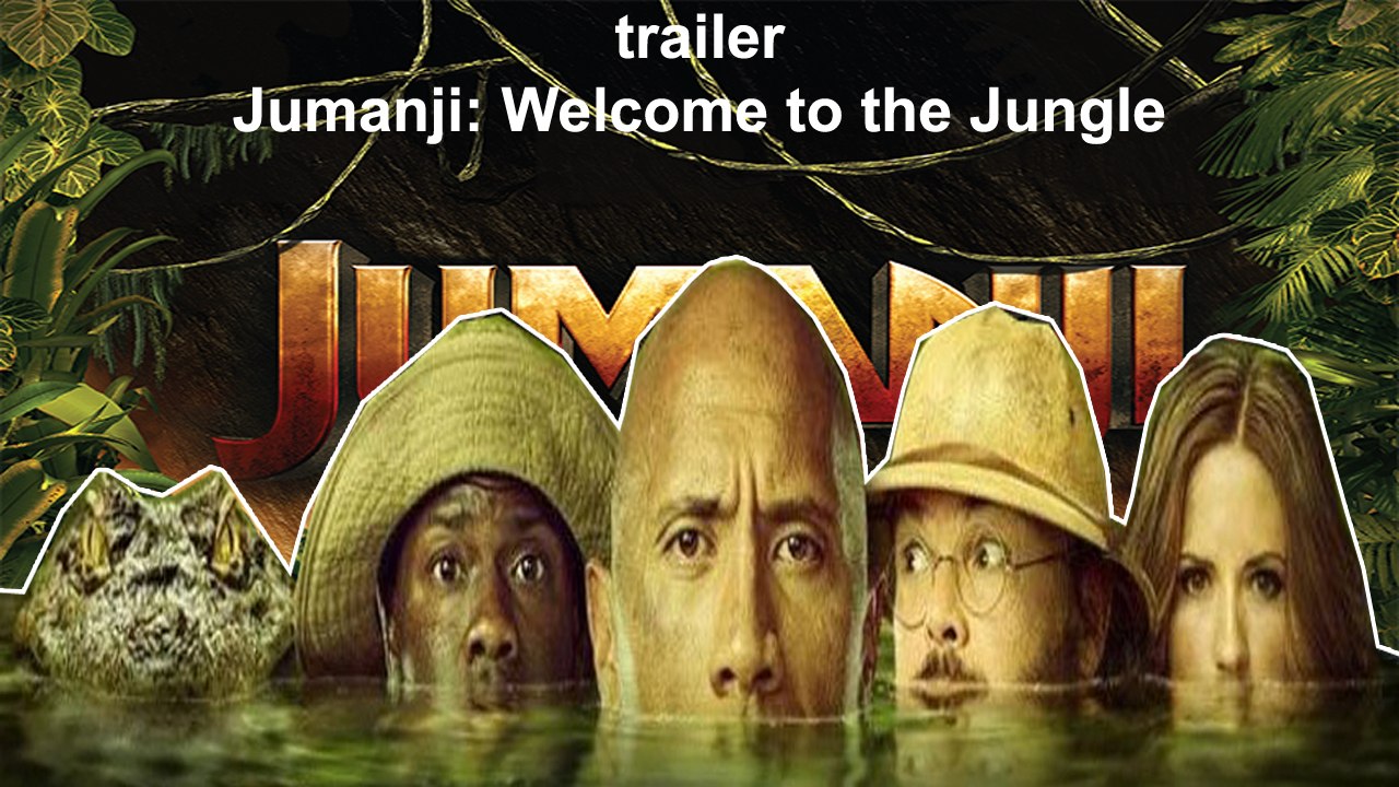 Jumanji: Welcome to the Jungle 2017