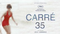 Carré 35 Streaming Gratis VF (2017)