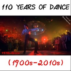 110 Years of Dance (1900s-2010s)