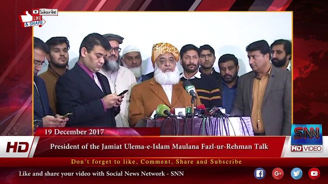 President of the Jamiat Ulema-e-Islam Maulana Fazl-ur-Rehman Talk