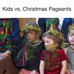Kids Vs. Christmas Pageants