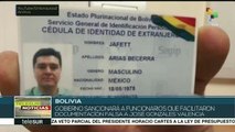 Bolivia sancionará a quienes otorgaron documentos a narco mexicano
