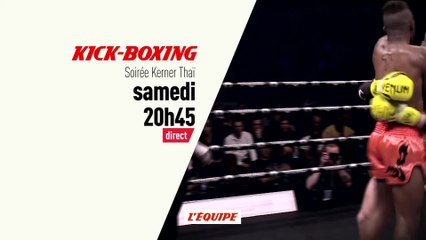 KICKBOXING - Soirée Kerner Thai : Samedi 6 janvier, bande annonce