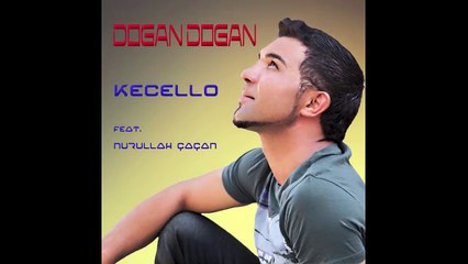 Kecello (feat. Nurullah Çaçan)