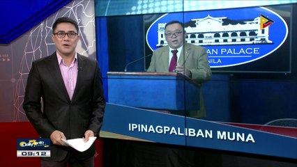Pagsibak sa isang mataas na opisyal ng pamahalaan, ipinagpaliban muna