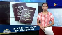 DFA, nagsimula nang maglabas ng passport na may 10-year validity