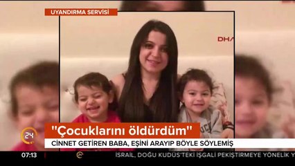 Baba iki kızını öldürdü