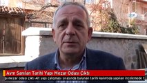 Avm Sanılan Tarihi Yapı Mezar Odası Çıktı