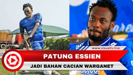 Patung Essien Jadi Bahan Cacian Warganet