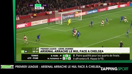 Zap Sport - 4 janvier - Arsenal arrache le nul face à Chelsea (Vidéo)