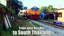 Train pass Hua Hin to South Thailand