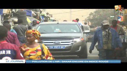 POLLUTION DE L'AIR : DAKAR ENCORE EN INDICE ROUGE
