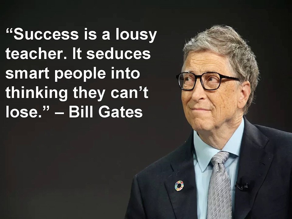 Aaron Hogland - Inspirational Bill Gates Quotes