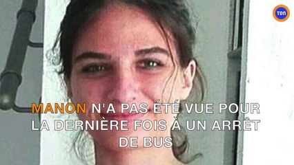 Disparition de Manon : ses amis sont passés aux aveux...