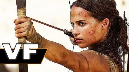 TOMB RAIDER Bande Annonce VF