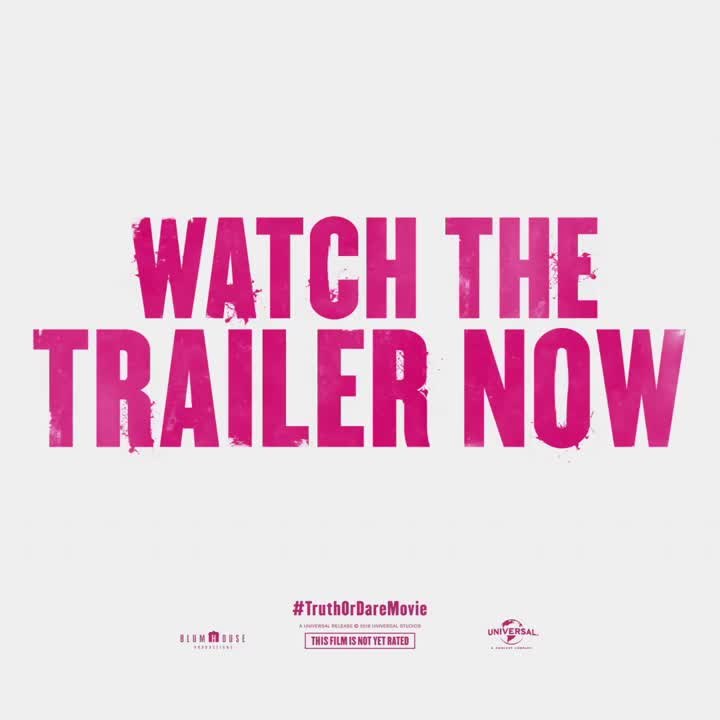 Truth or Dare Trailer 1 (2018)