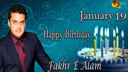 Happy Birthday Fakh E Aalam January 19