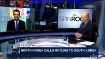 THE SPIN ROOM | North Korea calls hotline to South Korea | Thursday, January 4th 2018