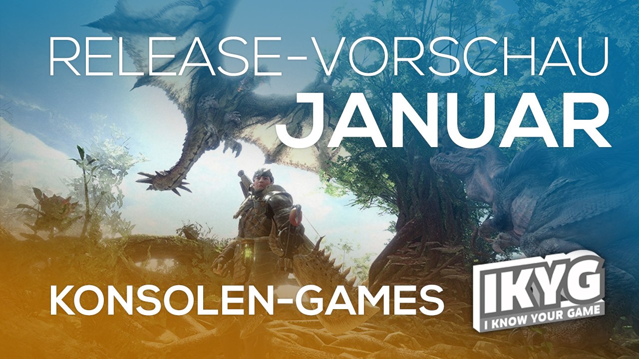 Games-Release-Vorschau - Januar 2018 - Konsole