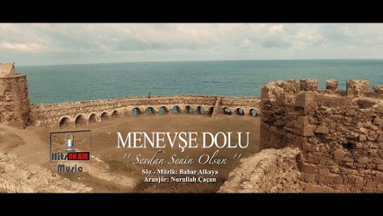 Menevşe Dolu - Sevdan Senin Olsun (Official Video)