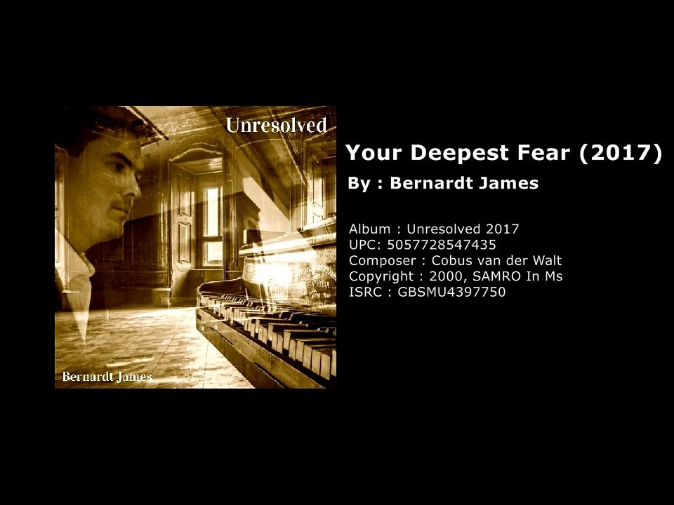 Your Deepest Fear (2017 Version)