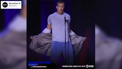 "Unsportsmanlike Comedy" With Rob Gronkowski Premieres Friday