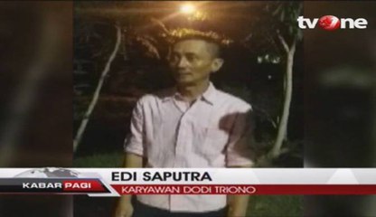 Pengakuan Karyawan Dodi Membuka Pintu Kamar Mandi