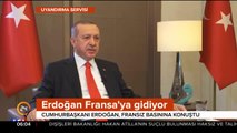 Cumhurbaşkanı Erdoğan  Fransa'ya gidecek