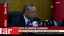 Cumhurbaşkanı Erdoğan'dan ABD'deki kumpas kararına sert  tepki: Çelişkilerle dolu bir karar